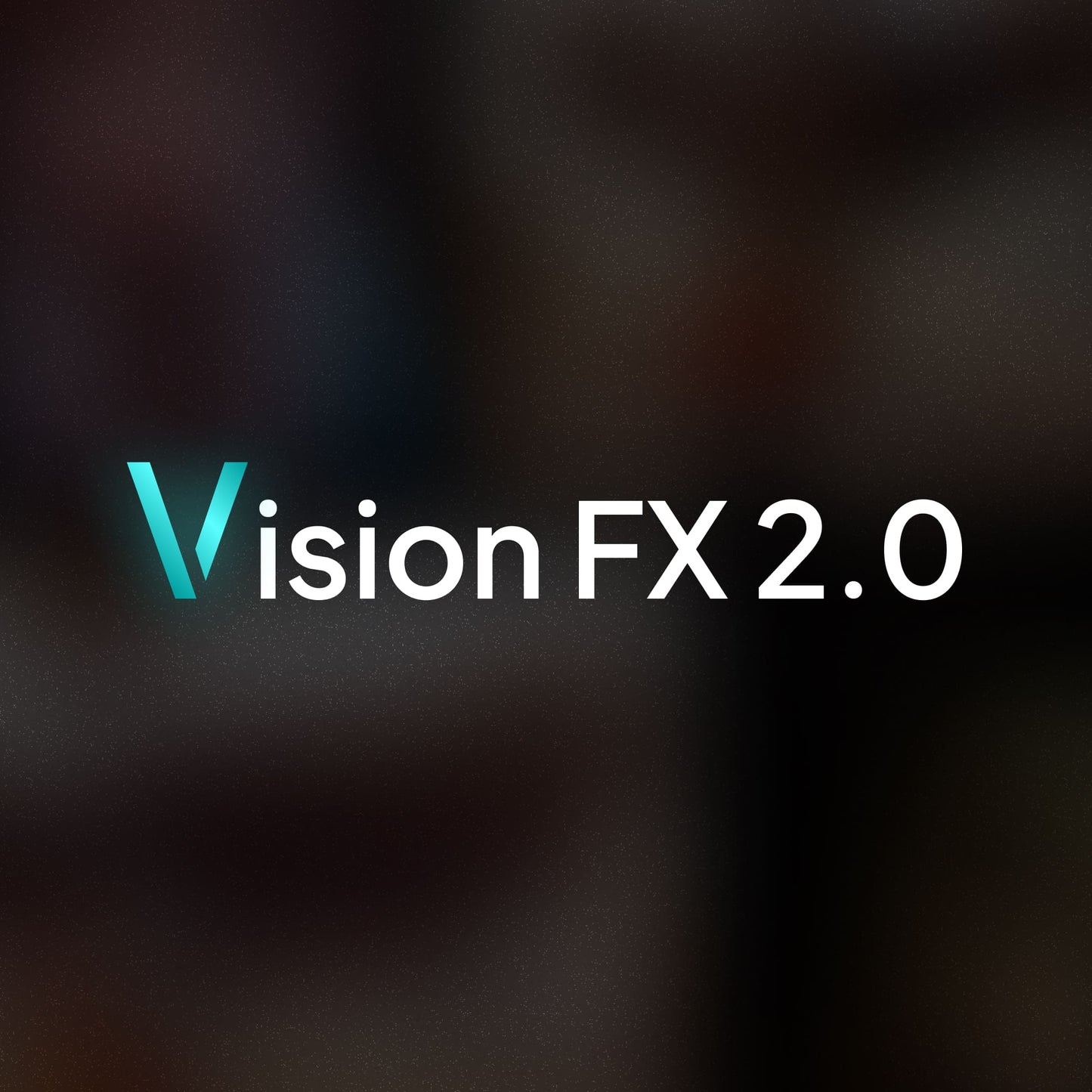 Vision FX 2.0